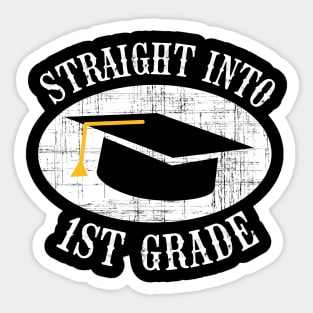 Straight Into 1st Grade Back To School Gift Sticker